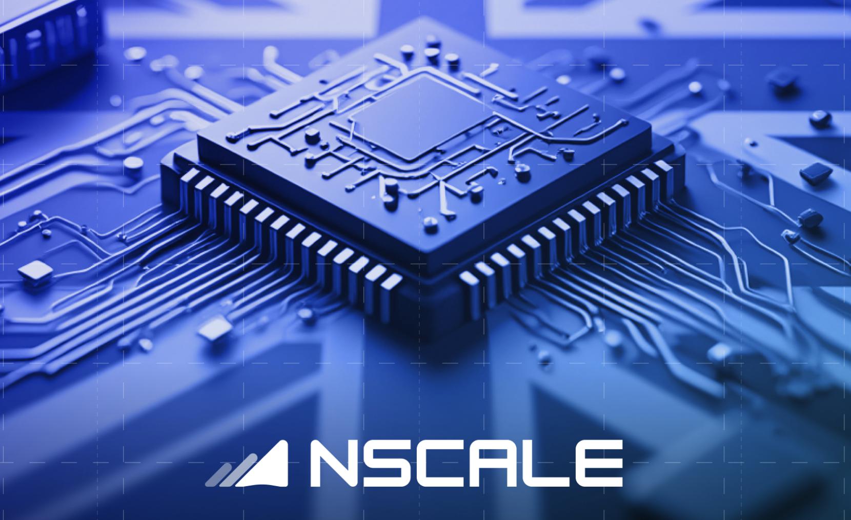Nvidia 投资 6.83 亿美元打造 Nscale:从加密货币矿场到主权 AI 强国